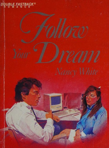 Follow your dream
