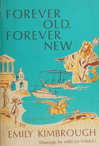 Forever old, forever new