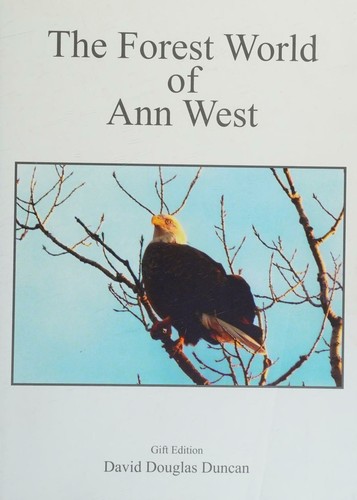 The Forest World of Ann West