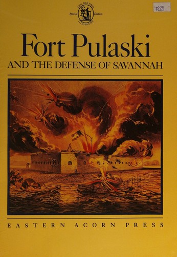Fort Pulaski & the Defense of Savannah