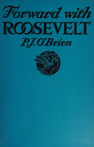 Forward with Roosevelt