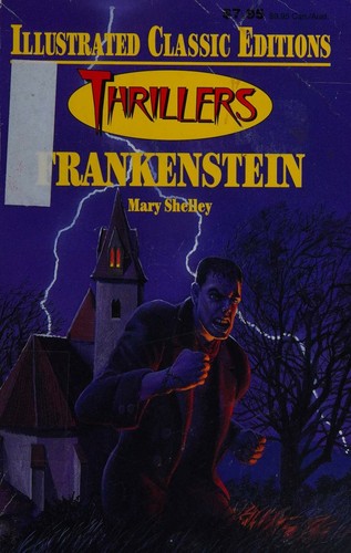Frankenstein (Illustrated Classic Editions)