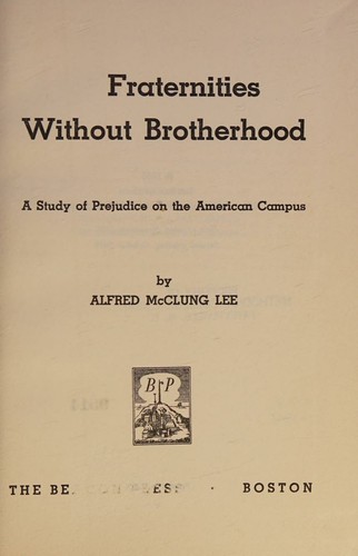 Fraternities without Brotherhood