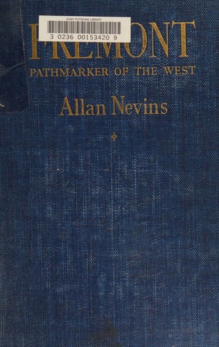 Fremont Pathmarker Of The West