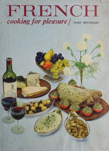 French Cooking for Pleasure