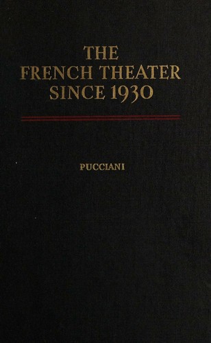 The French Theater Since 1930