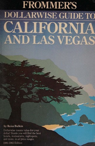 Dollarwise Guide to California and Las Vegas