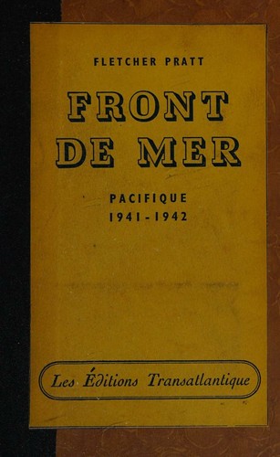 Front de mer, Pacifique: 1941-1942