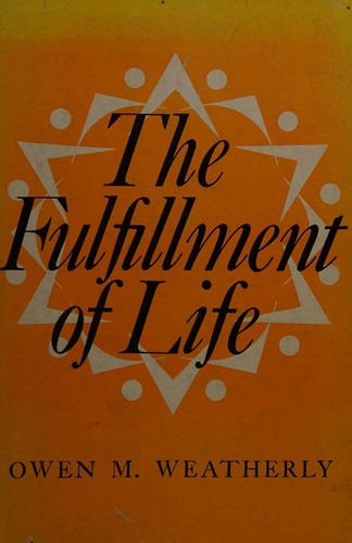 The fulfillment of life