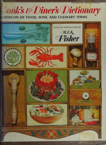 Funk & Wagnalls cook's and diner's dictionary