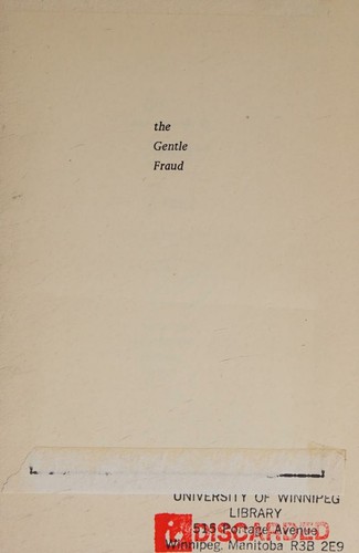 The Gentle Fraud