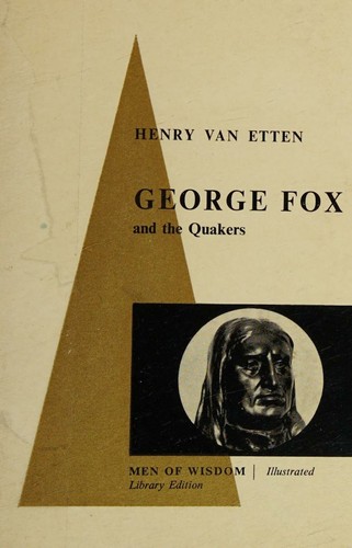 George Fox and the Quakers