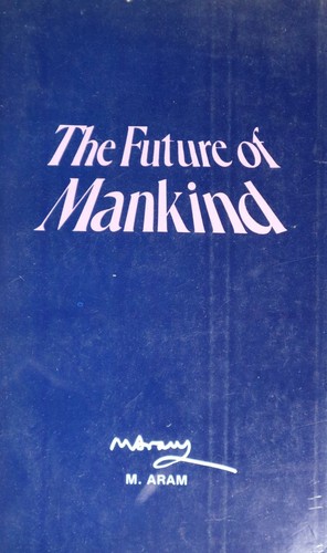 The future of mankind