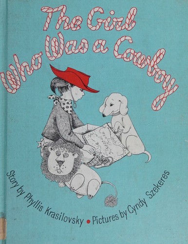 The girl who was a cowboy