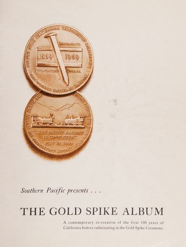 The Gold Spike Album