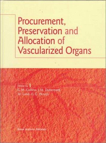 Procurement, preservation, and allocation of vascularized organs