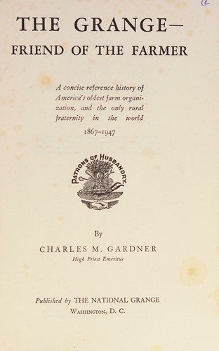 The Grange, friend of the farmer
