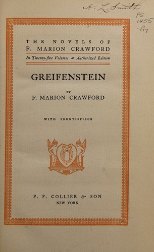 Greifenstein (The Novels of F. Marion Crawford)
