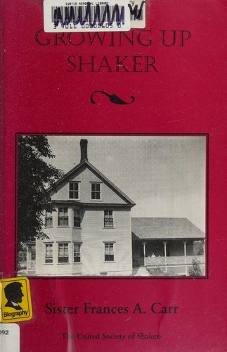 Growing Up Shaker