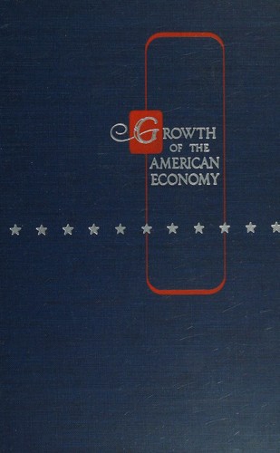 The Growth of the American Economy
