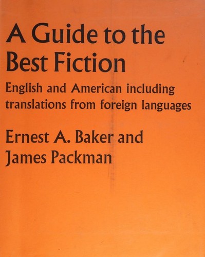 A Guide to the Best Fiction