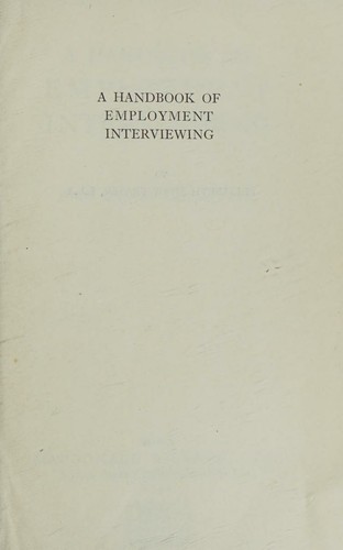 A handbook of employment interviewing