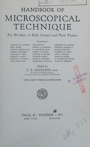 Handbook of Microscopical Technique for Workers in Both Animal and Plant Tissues