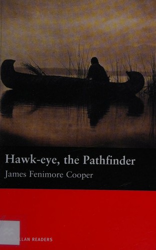 Hawk-Eye, the Pathfinder
