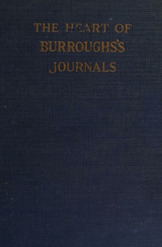 THE HEART OF BURROUGHS'S JOURNALS