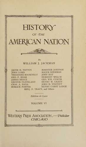History of the American Nation Volume VI