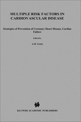 Multiple risk factors in cardiovascular disease