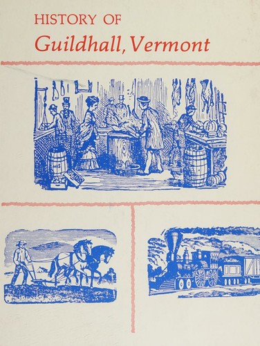 History of Guildhall, Vermont