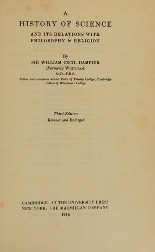 A history of science and its relations with philosophy & religion