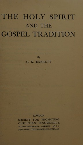 The Holy Spirit and the Gospel tradition,