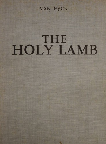 The Holy Lamb, Van Eyck