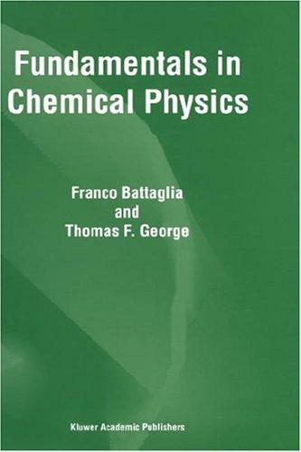 Fundamentals in chemical physics