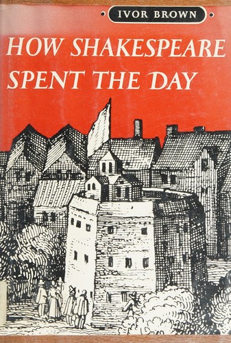 How Shakespeare spent the day
