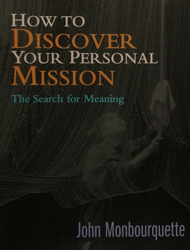 How to discover your personal mission