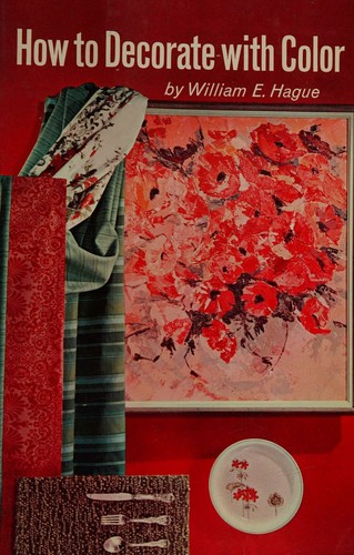 How to Decorate with Color (Amy Vanderbilt Success Program for Women)