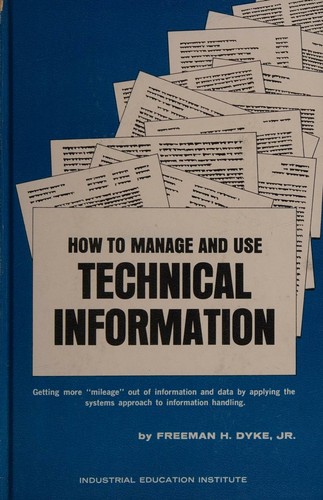 How to manage and use technical information
