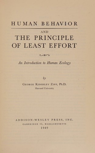 Human Behavior and the Principle of Least Effort