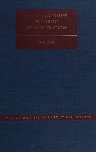 Ideas and issues in public administration