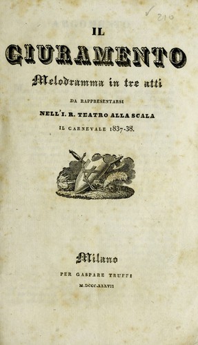 Il giuramento | melodramma in tre atti