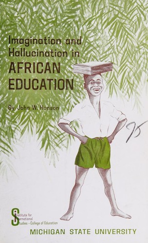 Imagination and hallucination in African education