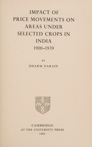 Impact of price movements on areas under selected crops in India, 1900-1939