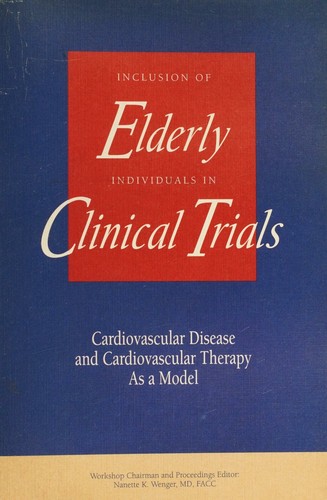 Inclusion of Elderly Individuals in Clinical Trials