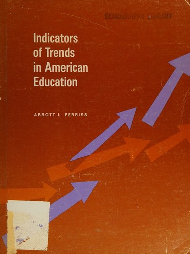Indicators of trends in American education