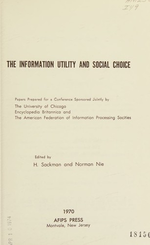 The Information Utility And Social Choice
