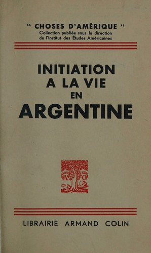 Initiation a La Vie En Argentine