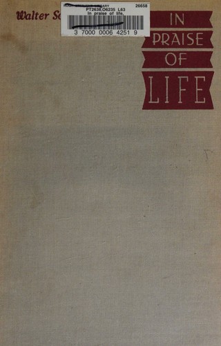 In Praise of Life